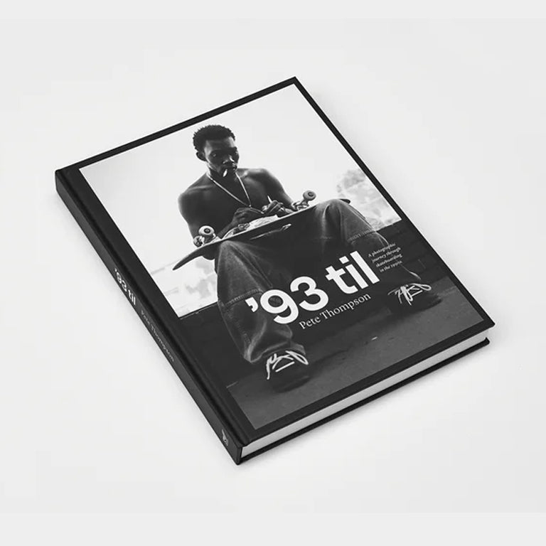 '93 til - A photographic journey through skateboarding in the 1990s '93 til - A photographic journey through skateboarding in the 1990s