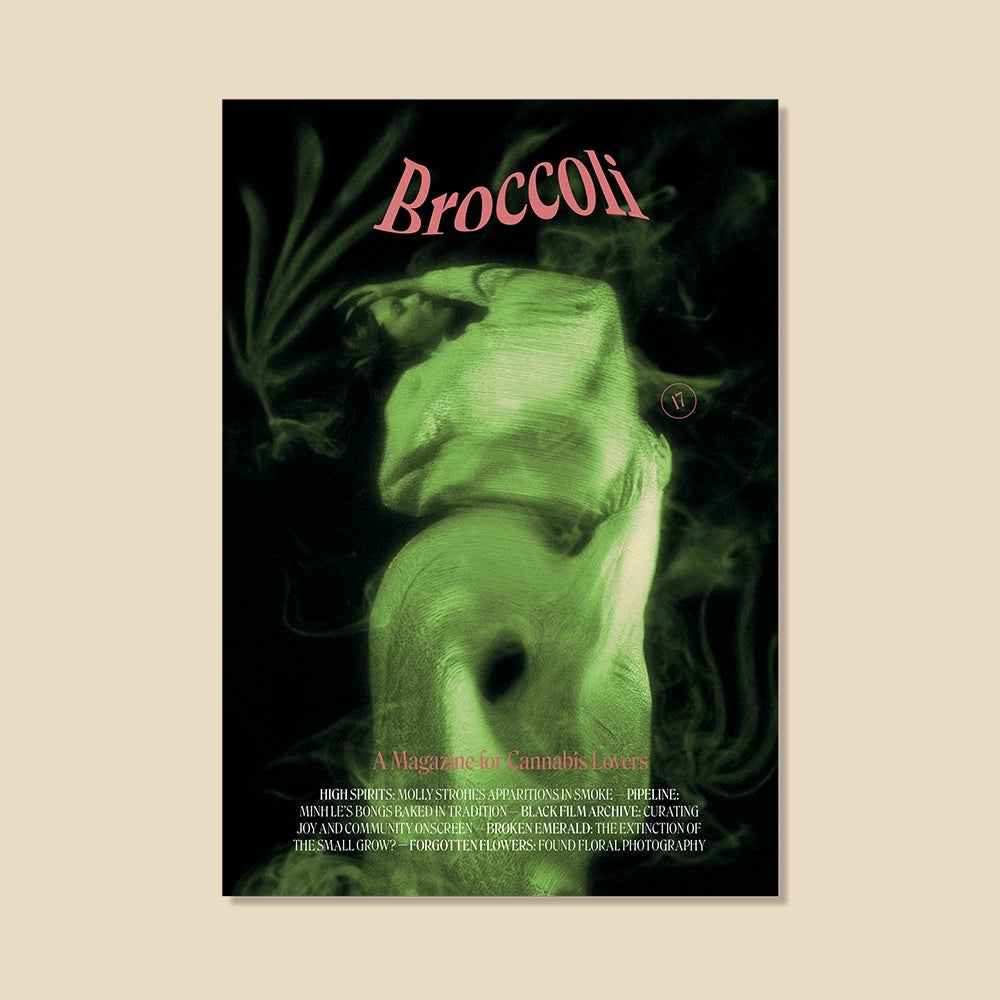Broccoli Mag - Issue 17 Broccoli Mag - Issue 17