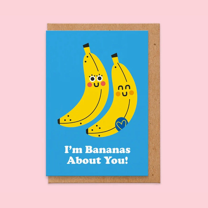 I'm Bananas About You Greeting Card I'm Bananas About You Greeting Card