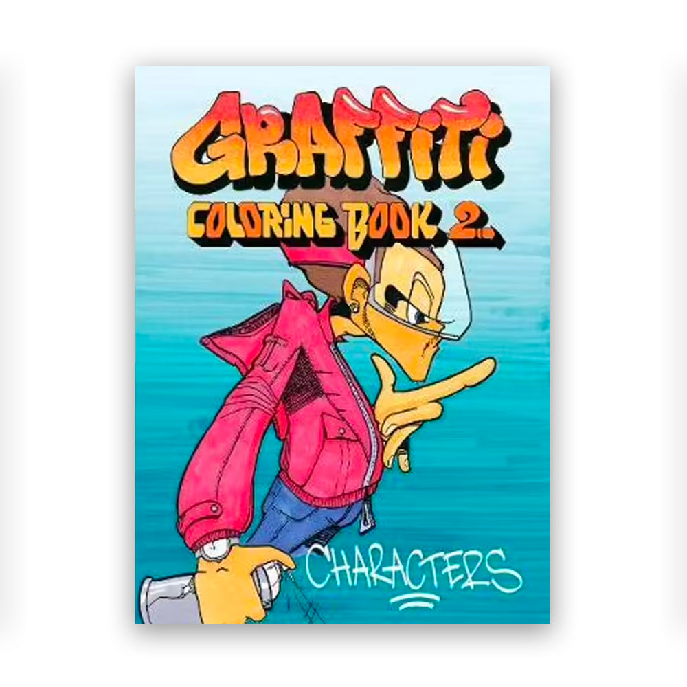 Graffiti Colouring Book - Vol 2 - Characters Graffiti Colouring Book - Vol 2 - Characters