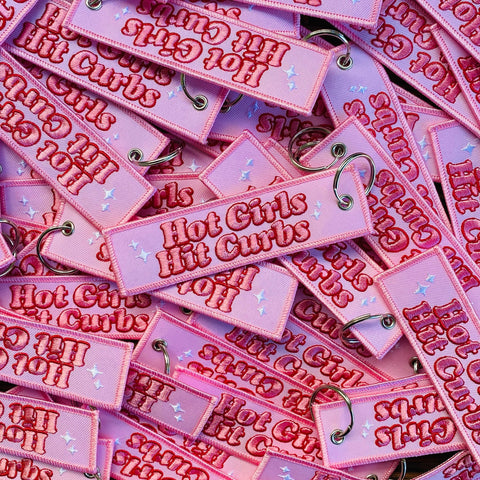 Forge Forward - Hot Girls Hit Curbs Embroidered Keyring