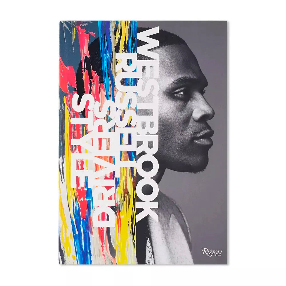 Russell Westbrook: Style Drivers Russell Westbrook: Style Drivers