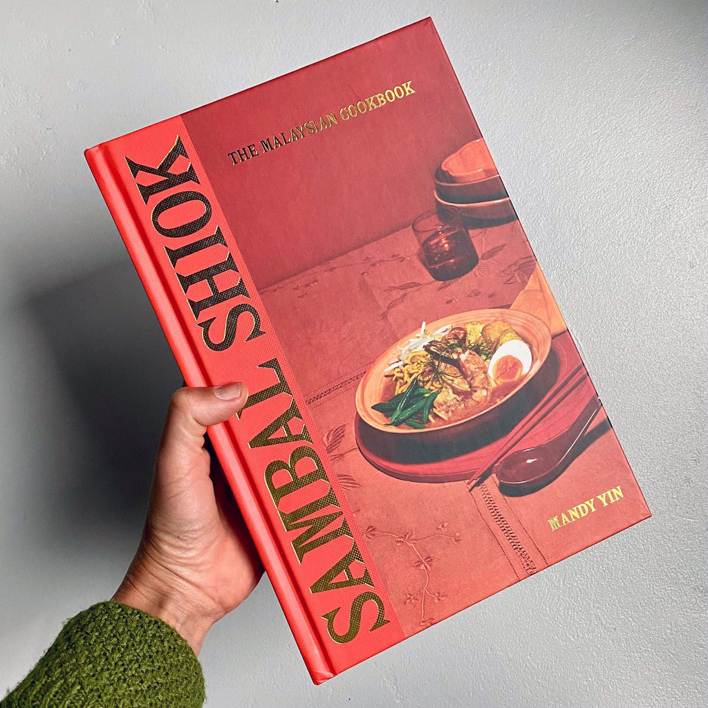 Sambal Shiok - The Malaysian Cookbook Sambal Shiok - The Malaysian Cookbook