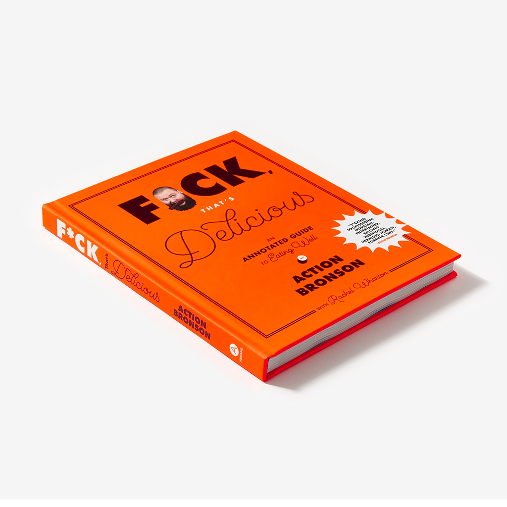 F*ck That's Delicious - An Annotated Guide to Eating Well F*ck That's Delicious - An Annotated Guide to Eating Well