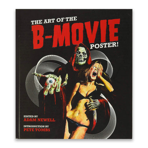 The Art of the B-Movie Poster