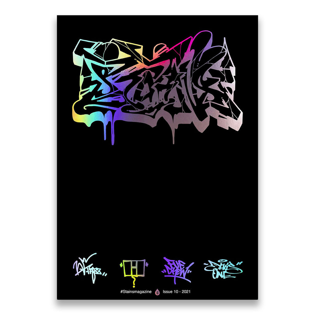 Stains Magazine - Issue 10 Stains Magazine - Issue 10