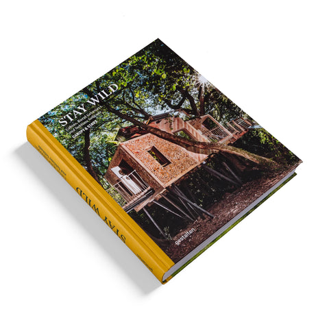 Stay Wild - Cabins, Rural Getaways and Sublime Solitude