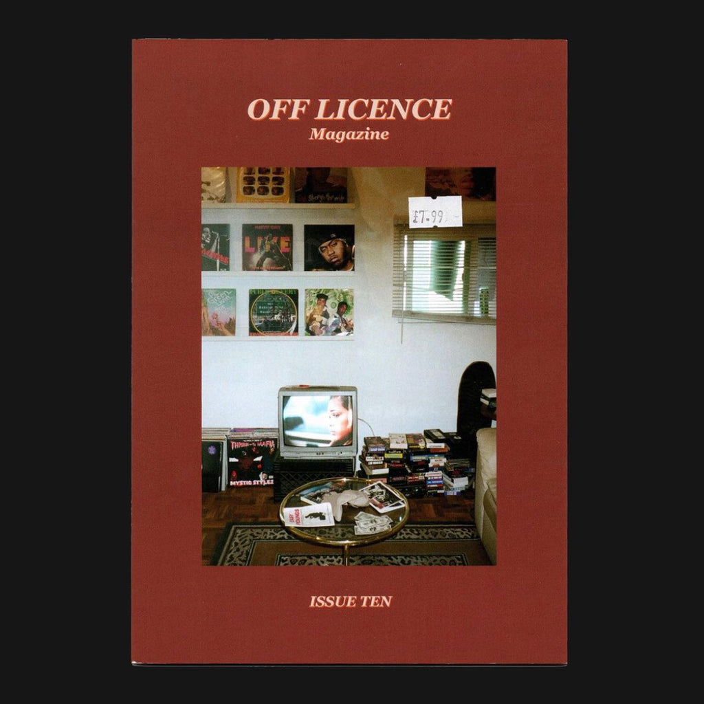 Off License Magazine - Issue 10 Off License Magazine - Issue 10
