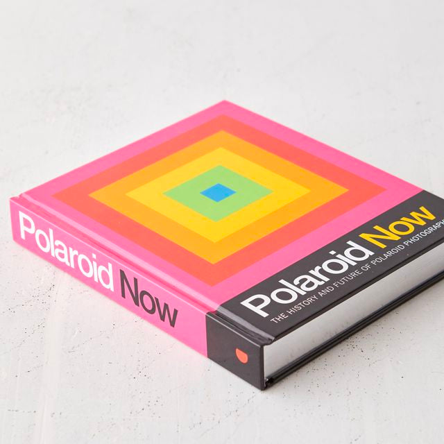 POLAROID NOW: The History and Future of Polaroid Photography POLAROID NOW: The History and Future of Polaroid Photography