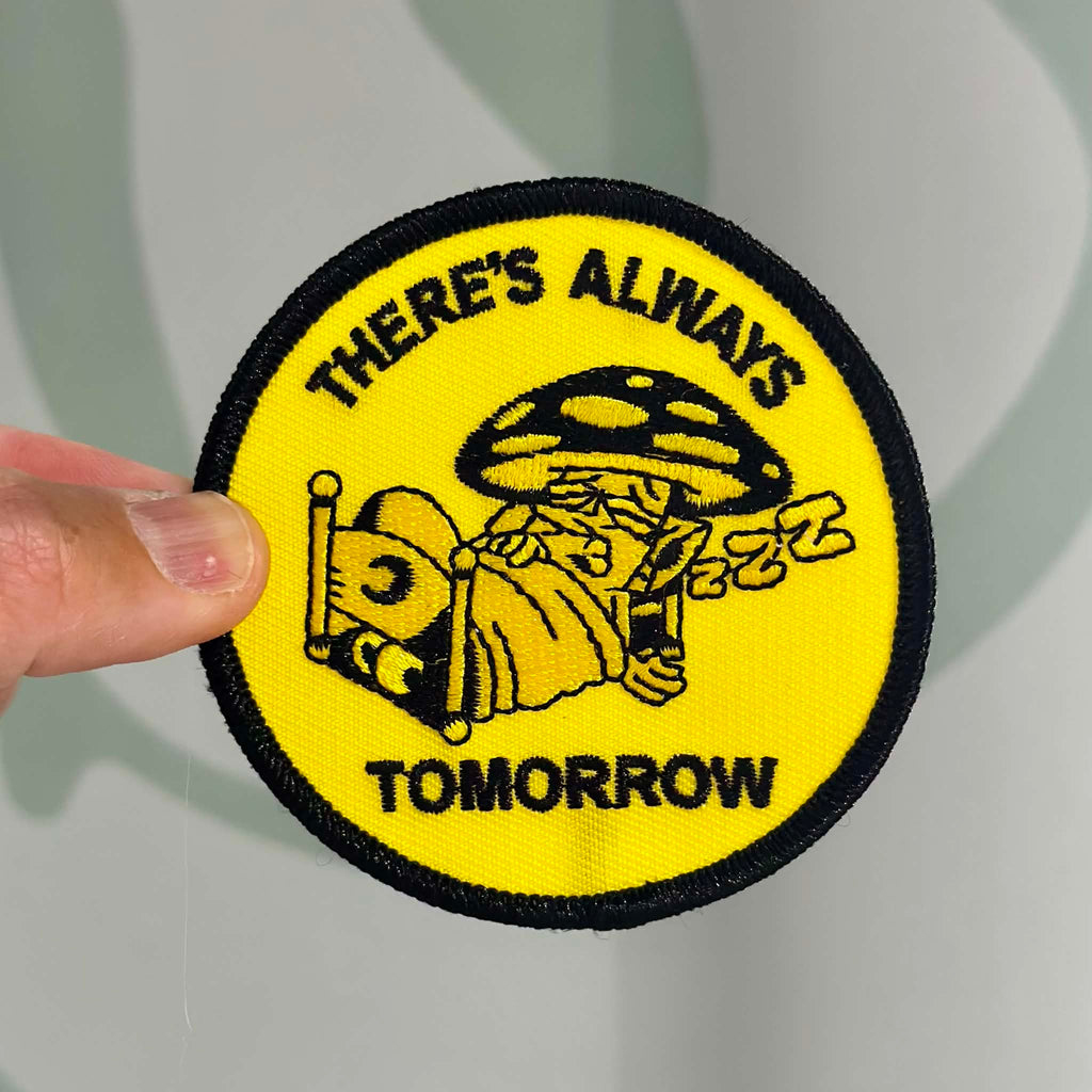 Woven Patch - There's Always Tomorrow