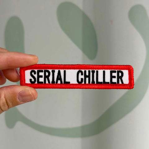 Nametag Patch  - Serial Chiller