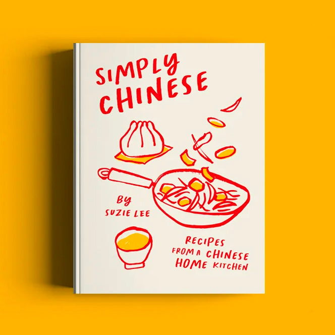 Simply Chinese - Recipes From A Chinese Home Kitchen