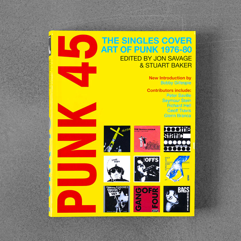 Punk 45 - The Singles Cover Art of Punk 1976-80