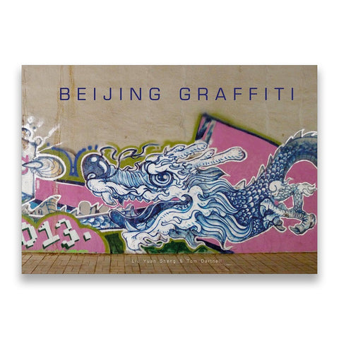 Beijing Graffiti